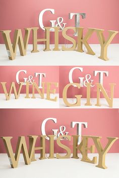 three wooden letters that spell out the word whisky, g & t and gin