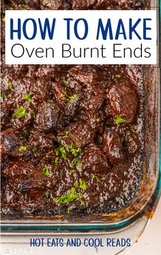 how to make oven burnt ends in a glass casserole dish with text overlay