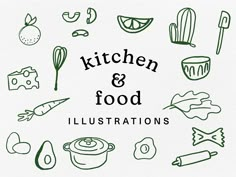 the words kitchen and food illustrations are drawn in green ink on a white paper background