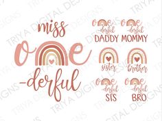 onederful svt file with the words miss, daddy mommy and rainbows