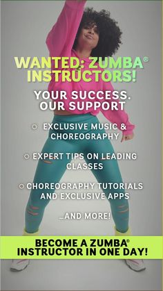 an advertisement for zumba instructor, featuring a woman in pink top and green leggings