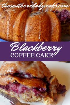 two pictures with the words blackberry coffee cake on them