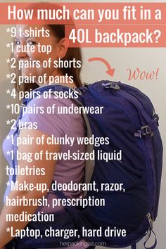 a woman with a backpack on her back and the words how much can you fit in a 40l backpack?