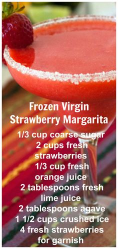 the frozen virgin strawberry margarita is ready to be served