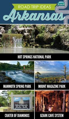 the road trip guide for arizona with pictures and information about its attractions, including waterfalls, hot springs national park, mammoth spring