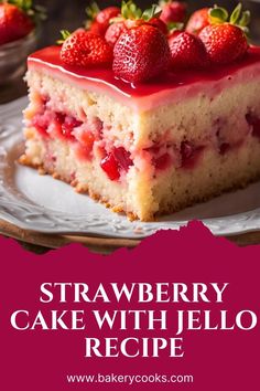 strawberry cake with jello recipe on a plate