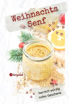 Ein Glas Weihnachtssenf. Weihnachtlich dekoriert mit Tanne, Sternen und einer Orange. Crazy Kitchen, Fancy Food, Cooking Chef, Christmas Sweets, Winter Diy, Kitchen Gifts, Diy Food, Chutney, Homemade Gifts