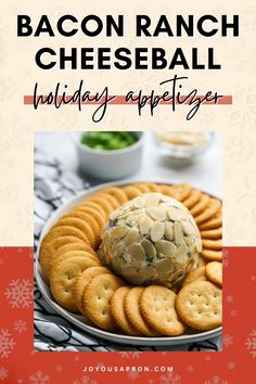 bacon ranch cheeseball holiday appetizer on a platter with crackers