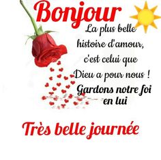 a red rose with hearts floating out of it and the words bonjou written in french