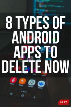 Uninstall or disable these types of #Android apps to help clean up your phone and make it more secure.