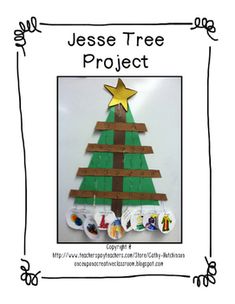 a christmas tree made out of construction paper with the words jesse tree project on it