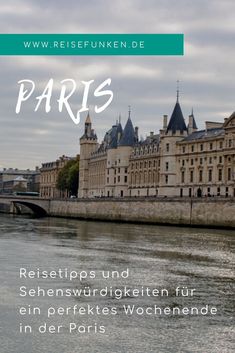 a river with buildings in the background and text that reads paris