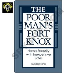 he Poorman's Fort Knox Home Security with Inexpensive Safes Off Grid Survival, Safe Family, Cool Stuff To Make, Family Safety, Fort Knox