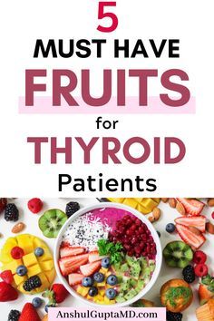 What are the thyroid healing foods? Which fruits are best for thyroid patients? Why certain fruits are better than others for thyroid patients? All these questions are answered in this post. #drgupta #thyroid #fruitsforthyroid Thyroid Meal Plan, Thyroid Healing Foods, Thyroid Healthy Foods, Foods For Thyroid Health, Thyroid Recipes, Thyroid Support