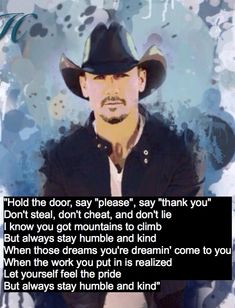 a man wearing a cowboy hat with a quote about him on the front and back