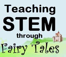 Teaching STEM Through Fairy Tales - http://www.starfisheducation.com/teaching-stem-through-fairy-tales/ Stem Lesson, Stem Classroom, Stem Ideas, Science Stem