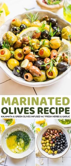 the recipe for marinated olives is shown here