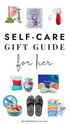 the words self - care gift guide for her are in front of an image of various items