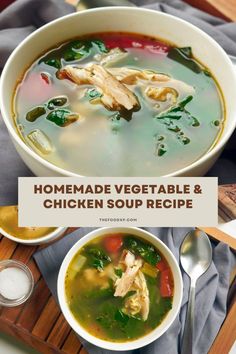 homemade vegetable and chicken soup recipe in a bowl