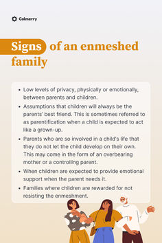 Signs of an enmeshed family
Low levels of privacy, physically or emotionally, between parents and children.
Assumptions that children will always be the parents’ best friend. This is sometimes referred to as parentification when a child is expected to act like a grown-up.
Parents who are so involved in a child's life that they do not let the child develop on their own. This may come in the form of an overbearing mother or a controlling parent. Enmeshed Family Boundaries, Family Enmeshment, Lack Of Boundaries, Counselling Resources, Boundaries With Family, Vulnerability Quotes, Difficult Family, Healthy Friendships