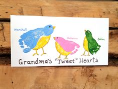 a card with three colorful birds on it that says grandma's tweet hearts