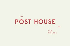 the post house logo is shown in red on a white background with an old - fashioned font