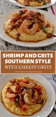 shrimp and grits southern style with cheesy grits is an easy dinner recipe