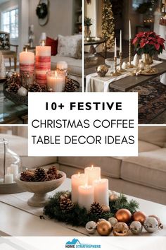 A collage of Christmas decor arrangements with candles, greenery, and ornaments, showcasing various coffee table setups. Coffee Table Xmas Decor