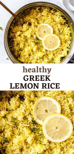 lemon rice in a pan with the words healthy greek lemon rice on top and below