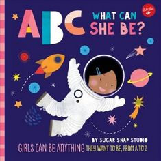 the book cover for what can she be?, with an astronaut floating in space