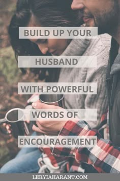 Encouraging messages and empowering words of affirmation are free to give and can be a treasured gift for your husband. Sharing daily encouragements and positive thoughts with your husband can fuel his spirit and bless his heart. Here are some simple ideas for you to try today! Biblical Encouragement For Husbands, Prayers For Your Husband Encouragement, Words To Husband Love, Boyfriend To Husband Quotes, Encouraging Men Quotes, Declarations Over My Husband, Bible Verse To Send Husband, Words For My Husband Love