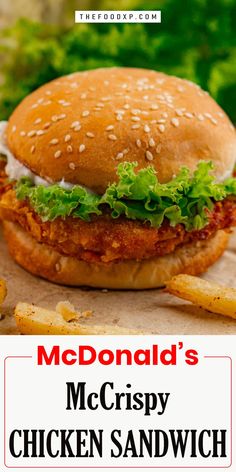 Copycat McDonald's McCrispy featuring a crispy, golden-fried chicken fillet on a toasted bun with pickles and creamy mayo, recreating the iconic fast-food chicken sandwich at home.