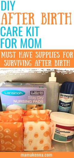 items for mom in after birth care basket with text saying "diy after birth care kit for mom" Postpartum Symptoms, Basket For Mom, Caring For Yourself, Stool Softener