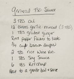 a handwritten recipe for general tsb sauces on a piece of white paper