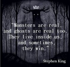 a black and white photo with the words monsters are real, and ghosts are real too they