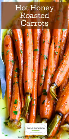 Hot Honey Roasted Carrots on white platter with serving fork. Honey Roast Carrots, Hot Honey Carrots, Casserole Mashed Potatoes, Oven Roasted Carrots, Turkey Cranberry, Carrot Vegetable, Honey Glazed Carrots