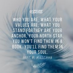 a feather with the words, who you are what your values are what you stand for