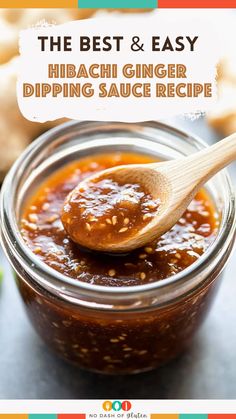 the best and easy hirachi ginger dipping sauce recipe in a glass jar with a wooden spoon