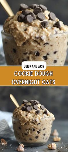 cookie dough overnight oats in a glass bowl with chocolate chips on top and text overlay that reads quick and easy cookie dough overnight oats