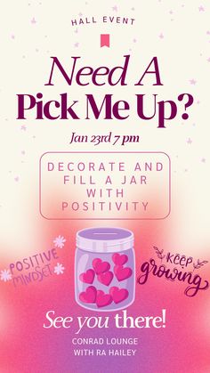 a poster for a pick me up event with hearts in a jar on the front