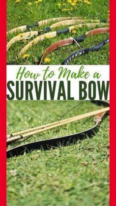 how to make a survival bow for hunting and fishing in the field with text overlay that reads how to make a survival bow