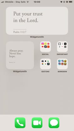 an iphone screen with the text put your trust in the lord on it and several different icons