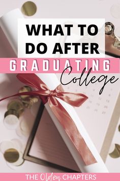 an open book with the words what to do after graduating college in pink and white