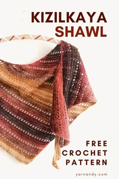 a knitted shawl is shown with the text, free crochet pattern