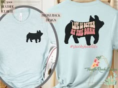 Cute show pig "Life is better at the barn" t-shirt for the stock show person in your life.  This makes a great gift for anyone that would rather be at the barn! ⭐️WELCOME TO Triangle Ranch Designs  If you are looking for soft, comfy, first-rate sweatshirts, you're in the right place! We love what we do and strive to make your shopping experience just right for you. If you have any questions, concerns, or comments about our products, feel free to shoot us a message anytime. We'll try our best to Stock Show Mom Shirts, Show Mom Shirts, Livestock Show Outfits Pigs, Livestock Show Mom Shirts, Show Shirts Livestock, Livestock Show Button Up Shirts, Cow Merch, Livestock Show Tshirts, Pig Showing