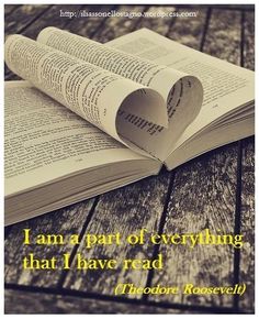 an open book with the words i am a part of everything that i have read