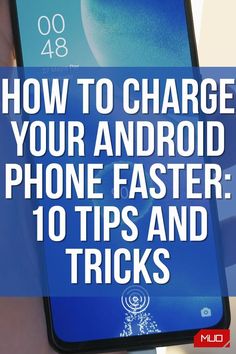 Charging your phone quickly isn't as simple as just plugging it in. Learn these tips and tricks to charge your phone faster.