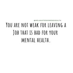 Quote Toxic Workplace, Quitting Work Quotes, Losing Good Employees, Too Much Work Quotes, Quotes For Toxic Workplace, Women Workplace Quotes, Toxic Supervisor Quotes, Toxic Place Quotes, Toxic Working Environment Quotes