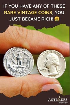 someone is holding two coins in their hand with the caption if you have any of these rare vintage coins, you just become rich