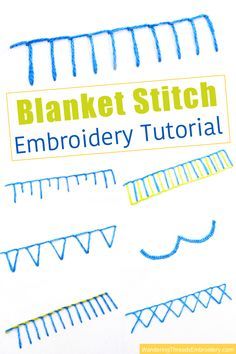 an embroidery pattern with the words blanket stitch embroidered in blue, yellow and green on it